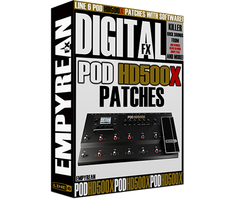 Line 6 POD HD500X Patches - EmpyreanFX