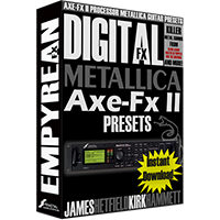 Metallica Axe-Fx II Guitar Presets