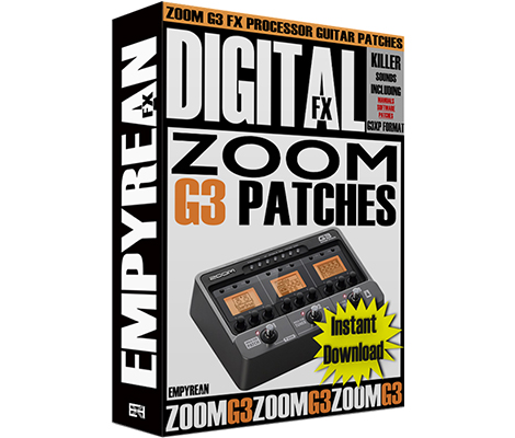 ZOOM G3 Guitar Patches - EmpyreanFX